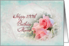 100th Birthday Mama -Pink Roses card