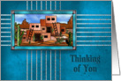 THINKING OF YOU - AMERICAN INDIAN DESIGN -PUEBLO HOMES card