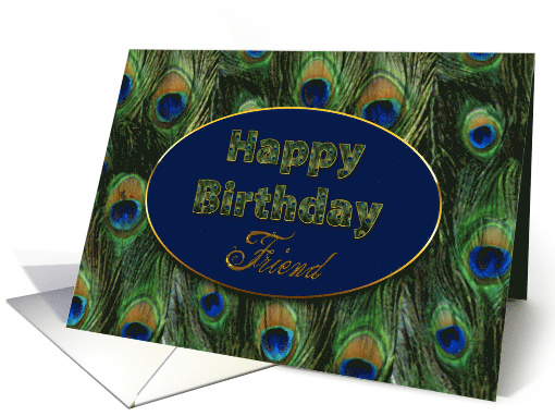 Birthday, Friend, Green and Blue Peacock Feathers, Oval Center card