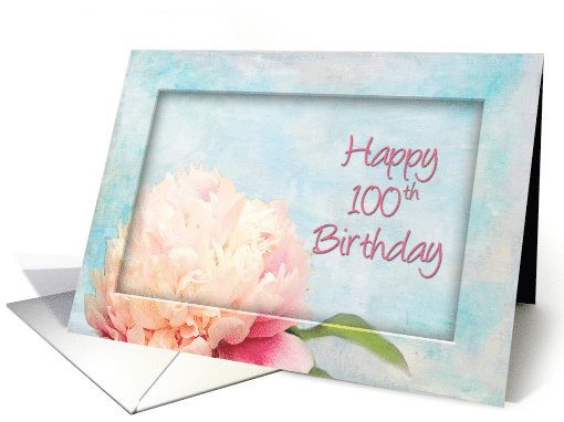 Birthday100th, Delicate Peony inset in faux Frame, Dreamy card