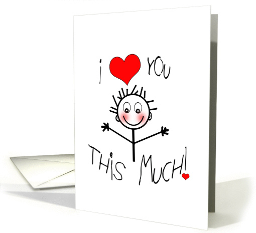 I Love You - Child's Etching - Stick Figure card (1117968)
