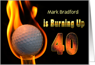 40th Birthday Party Invitation - Burning-Up - Golf Ball card