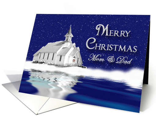MERRY CHRISTMAS, Mom & Dad, White Country Church in Snow Scene card