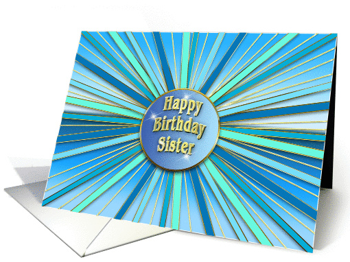 Birthday -Sister - Abstract Rays - sunshine - blues card (1235938)