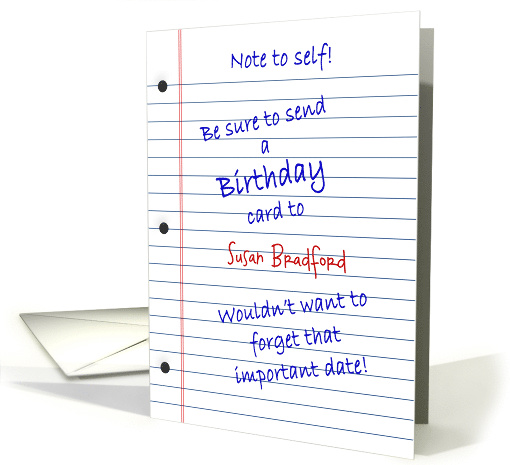 HAPPY BIRTHDAY - NOTE TO SELF - Humor -Personalize Name card (1270646)