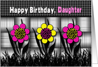 Birthday, Daughter, Black/White, Abstract with Vivid Color Flowers card