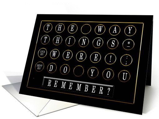 Old Tyewriter Keyboard - Nostalgia - Letter Keys card (1296872)