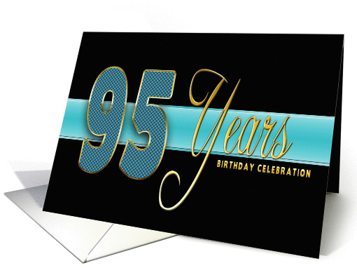 95th Birthday Party Invitation - Gold/Black/Aqua Blue card (1329174)