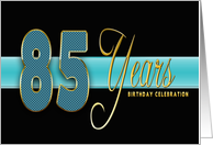 85th Birthday Party Invitation - Gold/Black/Aqua Blue card