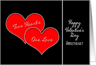 Valentine’s Day - Sweetheart - Two Hearts - One Love card