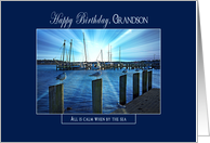All is Calm/by Sea - Birthday - Grandson - Marina Sunset - Blue card