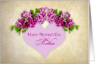 Mother’s Day - Mom - Lavender Heart and Lilacs card