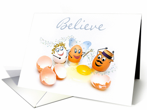 Believe - Humor - Eggs with Cracked Shells and Yolk, Blank card