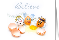Believe - Humor - Eggs with Cracked Shells and Yolk, Blank card