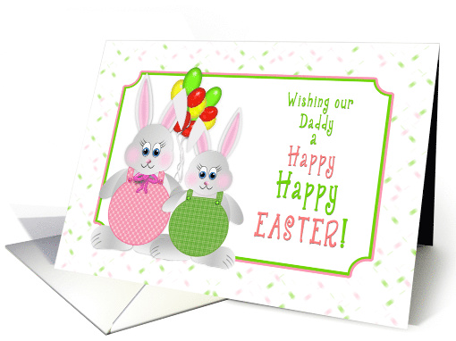 Easter - Daddy - Bunnies and Balloons card (1466986)