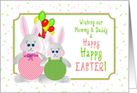 Easter - Our Mommy & Daddy - Bunnies and Balloons card