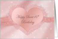 Birthday, Sweet 16th, Pink Lace Heart card