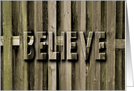 Believe, Inspirational, Wooden Plank Fence, Blank Card