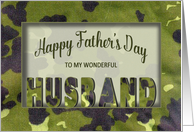 Father’s Day, Husband, Green Camo, Masculine card