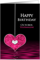 Birthstone, Birthday, OCTOBER, Tourmaline Heart card