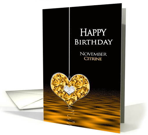 Birthstone, Birthday, NOVEMBER, Citrine Heart card (1487478)
