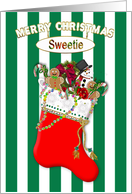 Christmas, Sweetie - Stocking Stuffed with Candy and Toys card