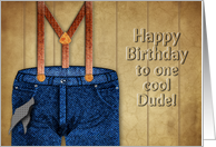 Birthday - Blue Jeans and Suspenders - Cool Dude card