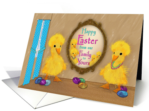 Easter, From our family to yours, Funny Fuzzy Yellow Duck Family card