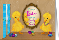 Easter, From our family to yours, Funny Fuzzy Yellow Duck Family card