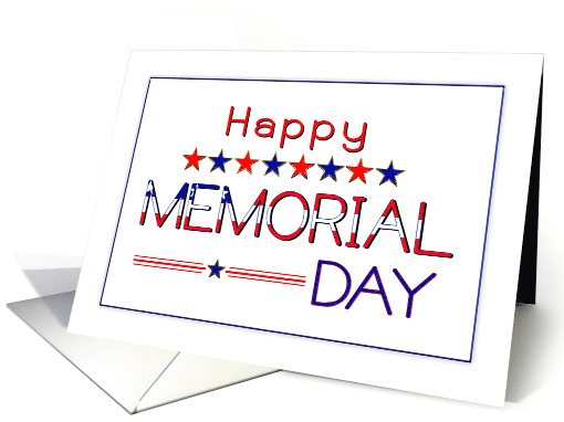 Happy Memorial Day, Patriotic USA Holiday, Stars and Stripes card