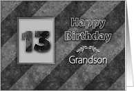 Birthday, 13th, Grandson, Classy with Hint of Grunge Gray Stripes card