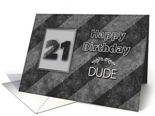 Birthday,21st, Hint of Grunge on Shades of Gray Stripes card (1533310)