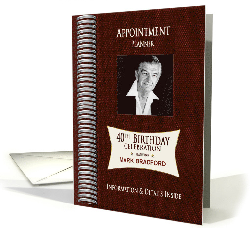 Birthday Invitation,40th, Appointment Planner, Photo and... (1534280)