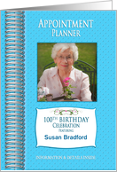 Birthday Invitation,100th, Appointment Planner,Female, Photo & Name card