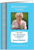 Birthday Invitation,90th, Appointment Planner,Female, Photo & Name card