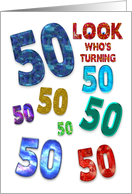 50th Birthday Party Invitation,Colorful Numbers, Look Who’s Turning 50 card
