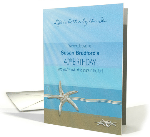40th Birthday Invitation, Life better by the Sea, Starfish, Name card