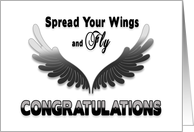 Congratulations, Spread Your Wings and Fly, Black and White card