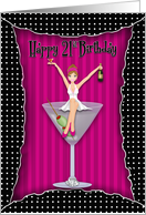 21st Birthday,Girl Celebrating on Cocktail Glass card