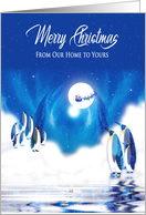 Christmas,From Our Home to Yours,Penguins, Artic Lights Santa,Reindeer card