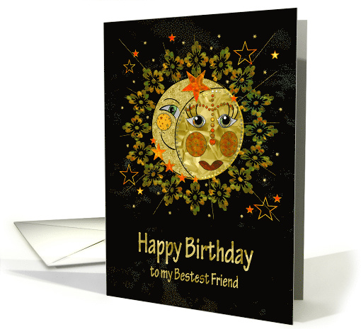 Birthday,BFF, Friend, Sun, Moon and Stars to me, Abstract... (1556118)
