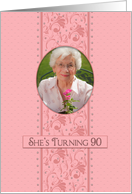 Birthday,90th,Invitation for Her, Pretty Pink & Feminine, Photo Insert card