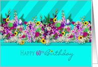 Birthday,60th, Fresh-Cut Country Garden Flowers, Aqua Blue Stripes card