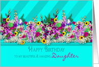 Birthday,daughter,Fresh Country Garden Flowers, Aqua Blue Stripes card
