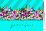 Get Well, Fresh Country Garden Flowers, Aqua Blue Stripes card