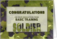 Congratulations, Graduation Basic Training, SOLDIER, Army Camo card