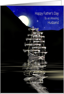 Father’s Day, Husband, Night Moon Light Scene of Ship with Lights card