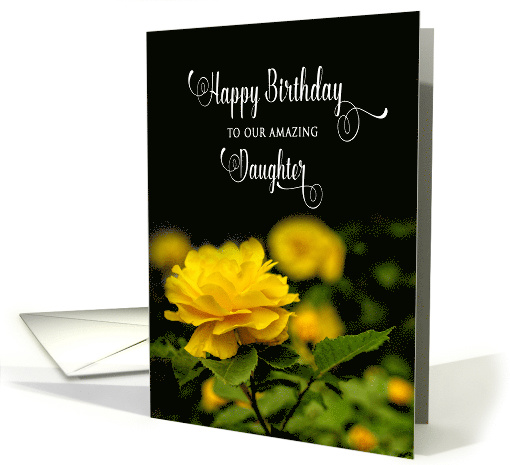 Birthday, DAUGHTER, Bright Yellow Full Bloom Rose on... (1569462)