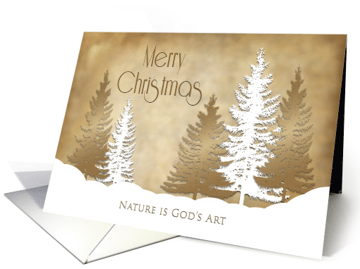Christmas, Nature is God's Art, Beige and White Trees Snow Scene card