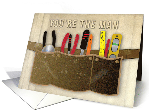 Father's Day, Dad, You're the Man, Toolbelt and Tools card (1602562)